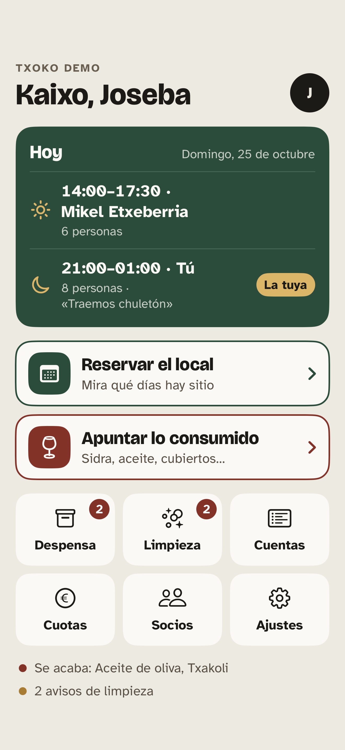 Inicio real de SociedadOS: reservas del día, apuntar lo consumido, despensa y cuotas de Txoko Demo.